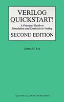 Verilog TM Quickstart: A Practical Guide to Simulation and Synthesis in Verilog