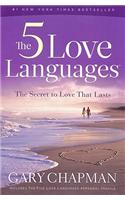 The Five Love Languages: The Secret to Love That Lasts