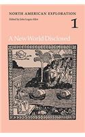North American Exploration, Volume 1: A New World Disclosed(North American Exploration)