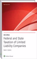 Federal and State Taxation of Limited Liability Companies (2024)