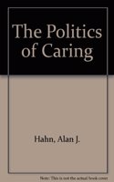 The Politics of Caring: Human Services at the Local Level