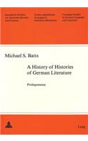 History of Histories of German Literature