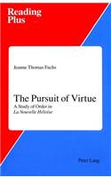The Pursuit of Virtue