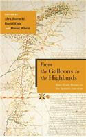 From the Galleons to the Highlands