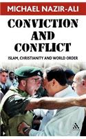 Conviction and Conflict