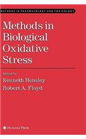 Methods in Biological Oxidative Stress