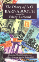 The Diary of A.O. Barnabooth: (Recovered Classics)