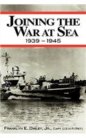 Joining the War at Sea 1939-1945