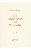 From Sarajevo with Sorrow