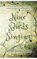 Nine Birds Singing