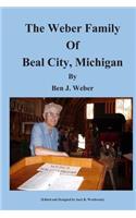 Weber Family of Beal City, Michigan
