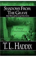 Shadows from the Grave