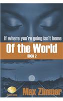 Of the World