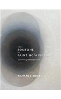 Someone In Painting / A Picture