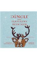 Dingle the Flatulent Reindeer