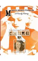 Marilyn Monroe Unveiled