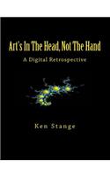 Art's In The Head, Not The Hand