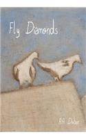 Fly Diamonds