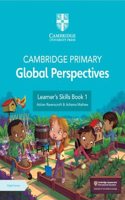 Cambridge Primary Global Perspectives Learner's Skills Book 1 with Digital Access (1 Year)