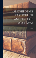 Geschiedenis Particulier Landbezit Op West-Java