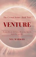 Venture (The Crystal Series) Book Two