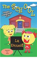 The School - La Escuela