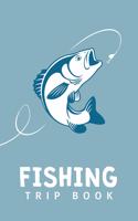 Fishing Trip Book