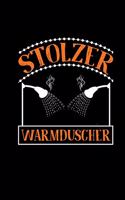 Stolzer Warmduscher