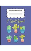 5th grade Squad Composition Notebook