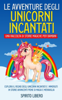 avventure degli unicorni incantati