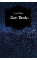 World Class Tarot Reader: Tarot Diary Log Book, Record and Interpret Readings, Daily Draw Journal