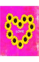 Love: 8.5x11 Sunflower Heart College Ruled Notebook