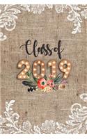 Class of 2019: Blank Notebook for Class of 2019 Seniors, 2019 Graduation Gift, Lined Journal (6x9) 120 Pages, College Ruled Composition Notebook