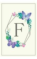 F: Elegant Monogram Initial Blank Lined Journal Notebook for Women and Girls (Butterfly Frame)