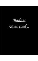 Badass Boss Lady