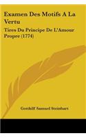 Examen Des Motifs A La Vertu