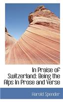 In Praise of Switzerland