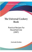 The Universal Cookery Book