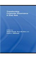 Transforming Corporate Governance in East Asia