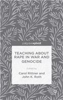 Teaching about Rape in War and Genocide