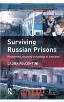 Surviving Russian Prisons