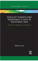 Populist Threats and Democracy’s Fate in Southeast Asia