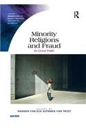 Minority Religions and Fraud