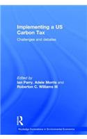 Implementing a US Carbon Tax