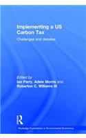 Implementing a Us Carbon Tax