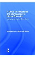 A Guide to Leadership and Management in Higher Education