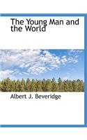 The Young Man and the World