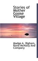 Stories of Mother Goose Village