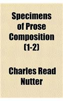 Specimens of Prose Composition (Volume 1-2): (English)