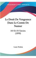 Droit De Vengeance Dans Le Comte De Namur